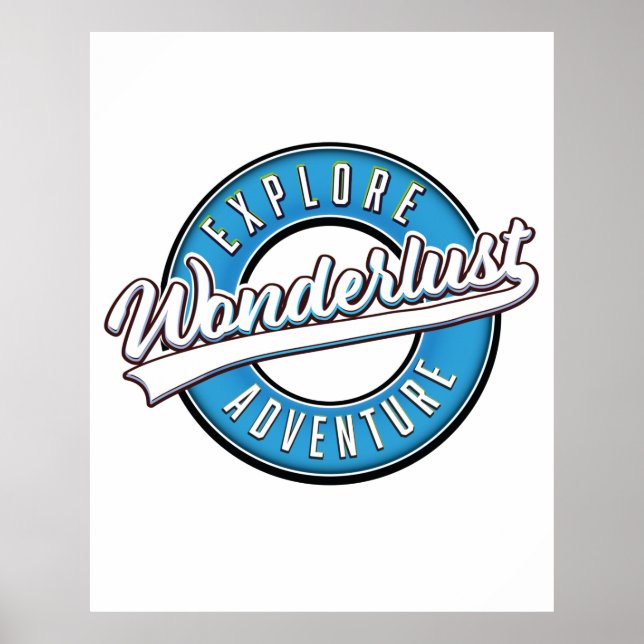 Wonderlust Explore Adventure Poster (Front)