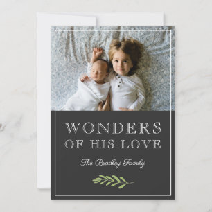 Wonders of His Love   Laurel Leaf Branch Photo Holiday Card