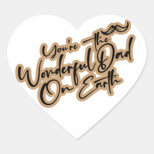 Wondreful happy father's day  heart sticker