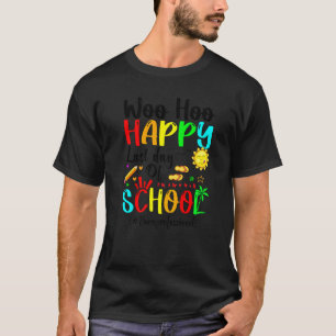 Woo Hoo Happy Last Day Of School Paraprofessional  T-Shirt