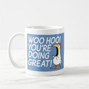 WOO HOO! YOU'RE DOING GREAT! Sandra Boynton Coffee Mug