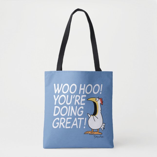 WOO HOO! YOU'RE DOING GREAT! Sandra Boynton   Tote Bag (Front)