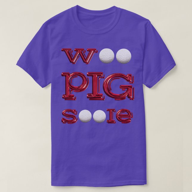 Woo Pig Golf Balls T-Shirt (Design Front)