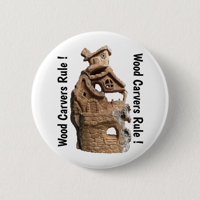 Wood Carvers Rule Fancy Photo Designed Button (Front)