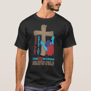 Wood Cross Cuz You Matter Gospel T-Shirt