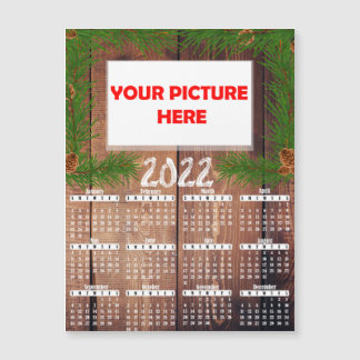 Wood Photo 2022 Customise Fridge Magnet Calendar