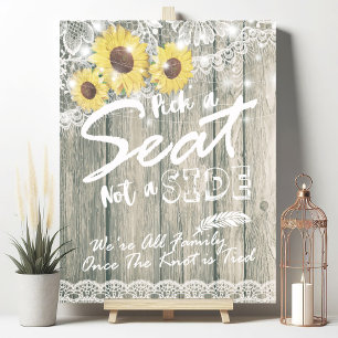 Wood Sunflower Pick A Seat Not A Side Wedding Sign