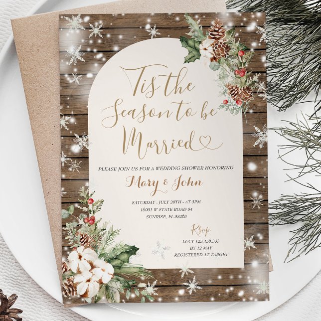 Wood Tis the Season to Be Married Christmas Floral Invitation (Creator Uploaded)