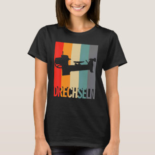 Wood Turning Bench Carpenters Wood Turner T-Shirt