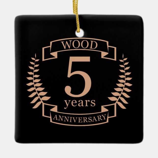 Wood wedding anniversary 5 years ceramic ornament (Front)