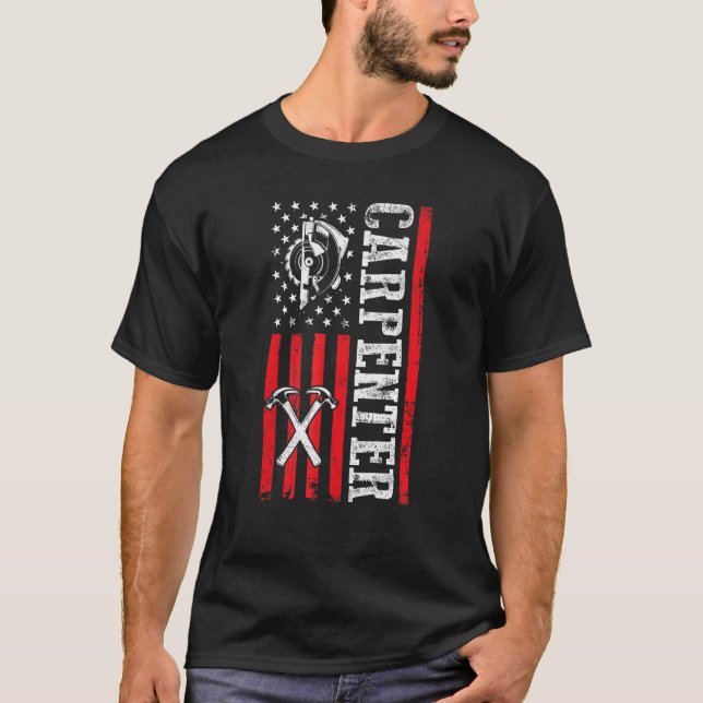 Wood Worker Lumberjack Us Flag American Carpenter T-Shirt (Front)