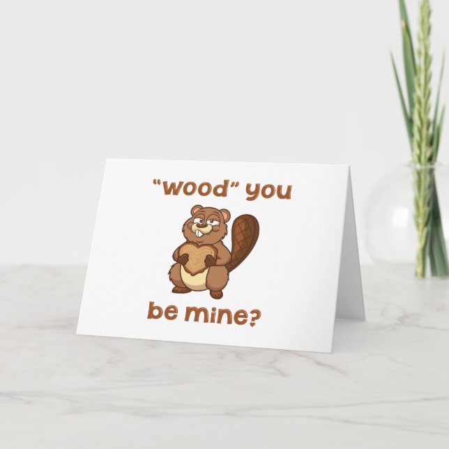 "Wood" You Be Mine Holiday Card (Front)