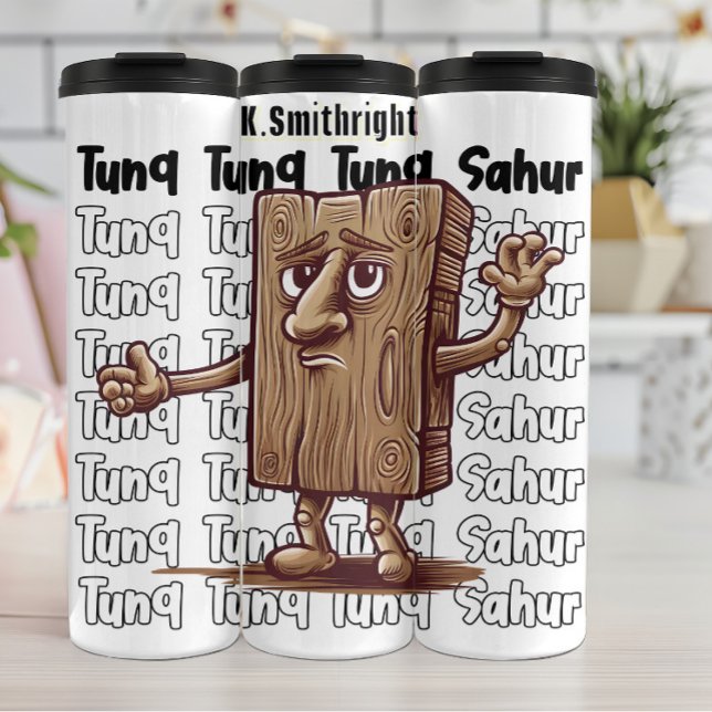 Wooden Character Tunq Tunq Graphic Thermal Tumbler (Creator Uploaded)