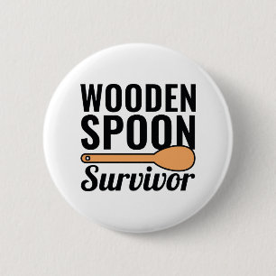 Wooden Spoon Survivor 6 Cm Round Badge