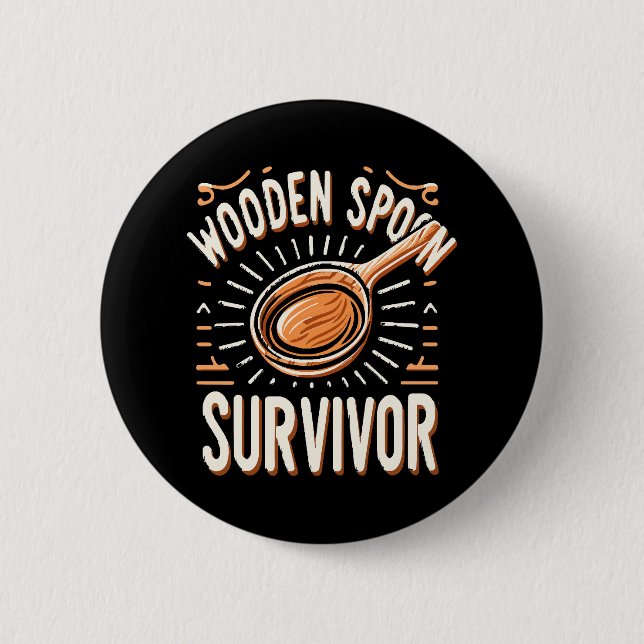 Wooden spoon Survivor 6 Cm Round Badge (Front)