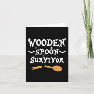 Wooden Spoon Survivor Funny Halloween Costume Men Card