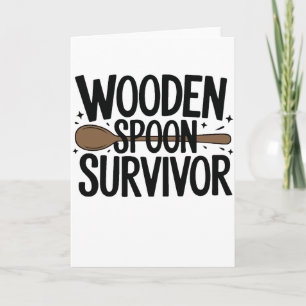 Wooden Spoon Survivor Funny Parenting Humor Card
