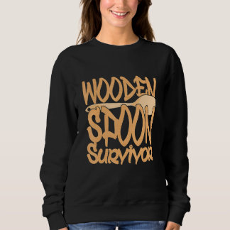 Wooden Spoon Suvivor Upbringing 2 Sweatshirt
