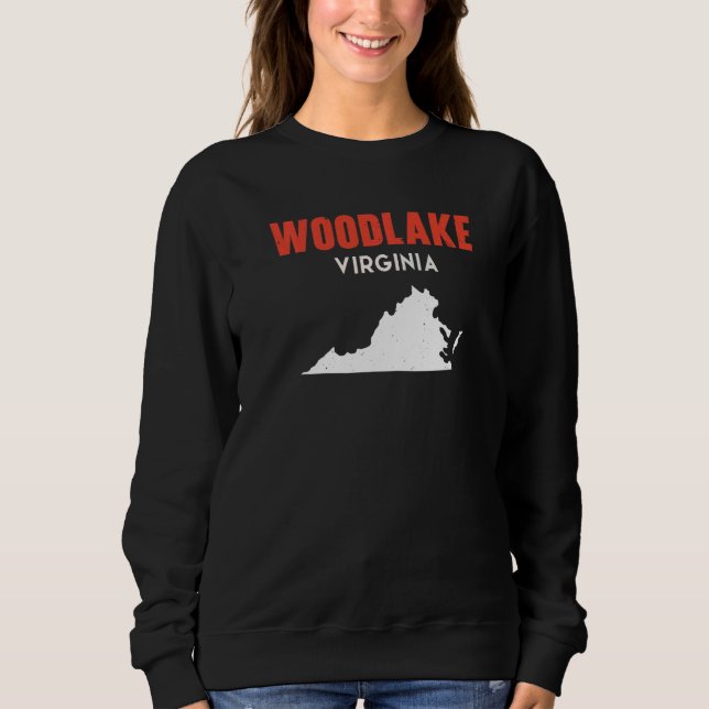 Woodlake Virginia USA State America Travel Virgini Sweatshirt (Front)