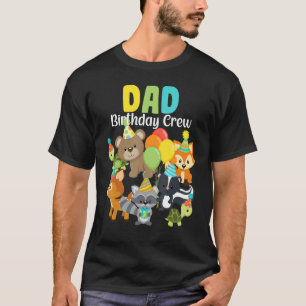 Woodland Animals Forest Friends Dad Birthday Crew  T-Shirt