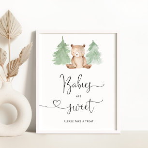 Woodland bear Babies are sweet take a treat Poster