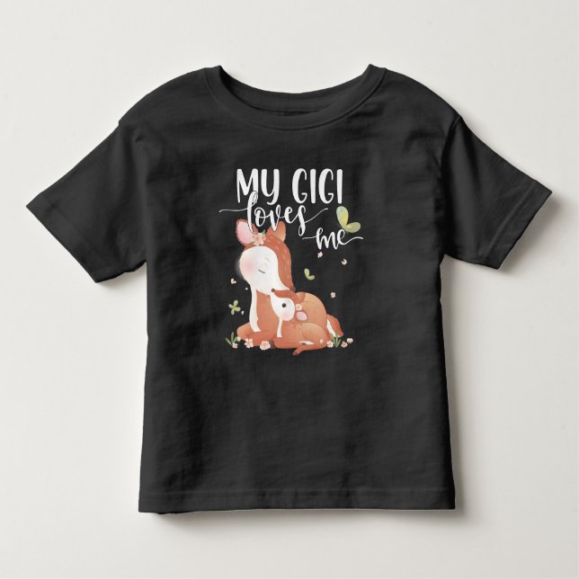 Woodland Deer Doe and Baby Fawn My Gigi Loves Me Toddler T-Shirt (Front)