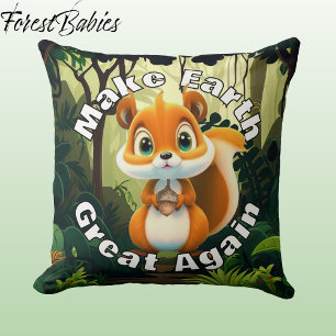  Woodland Squirrel Acorn Make Earth Great Again  Cushion
