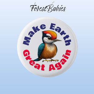 Woodpecker, Make Earth Great Again, Cute Bird 3 Cm Round Badge