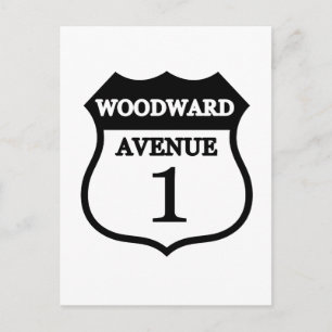 Woodward Avenue Route 1 Sign Woodward Gifts Postcard