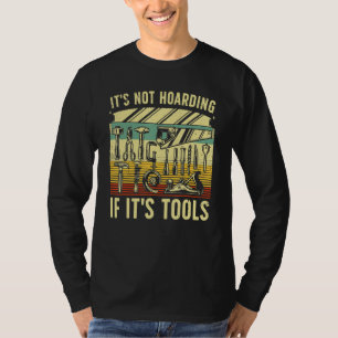 Woodworker For Men Carpenter Wood Working Tools T-Shirt