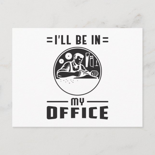 Woodworker Saw Woodworking Carpenter Funny Gift Postcard (Front)