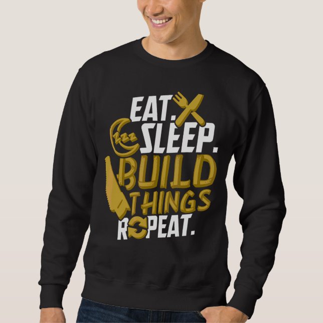 Woodworker Woodworking  For Men  Carpenter Sweatshirt (Front)