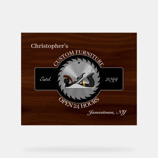 Woodworking Furniture Carpenter Acrylic Sign (Front)