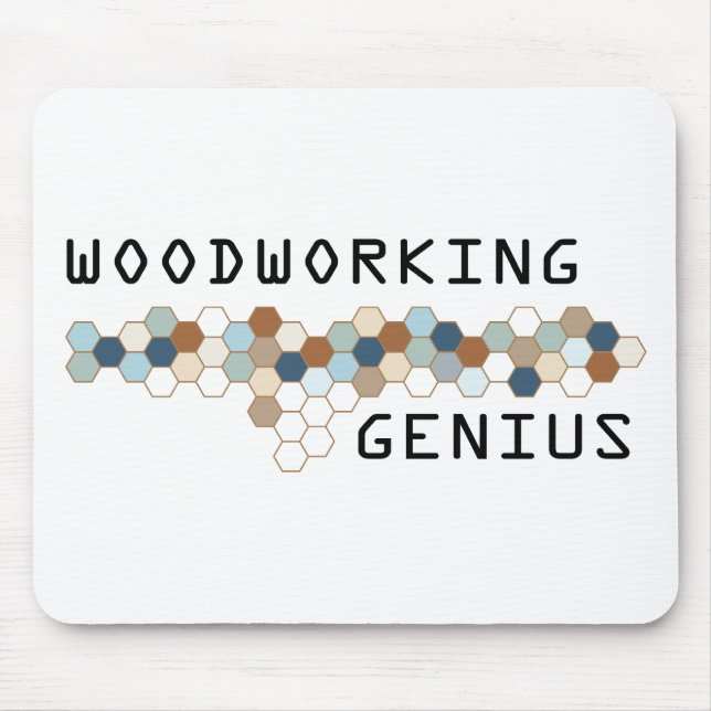 Woodworking Genius Mouse Pad (Front)