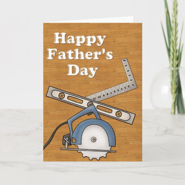 Woodworking Tools Happy Father's Day Card (Front)
