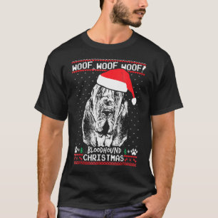 Woof Bloodhound Christmas Xmas T-Shirt