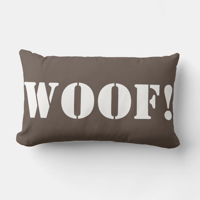 Woof!  - decorative throw pillow (Front)