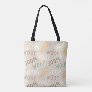 Woof Dog Lover Tote Bag – Cute Pet Owner Gift