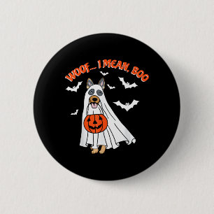 Woof Mean Boo Funny Ghost Dog Halloween German 6 Cm Round Badge