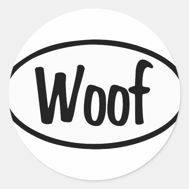 Woof Oval Classic Round Sticker (Front)