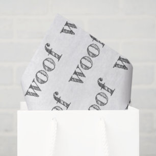 woof typography dog pet barking paws fun tissue paper