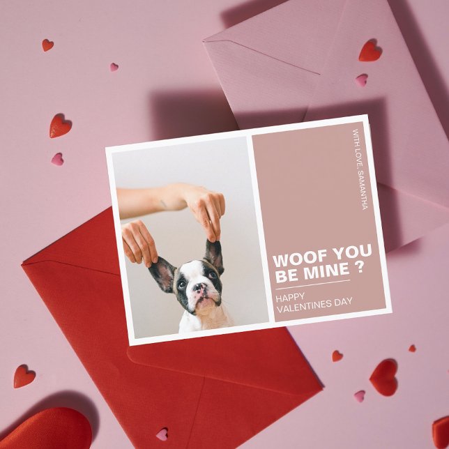Woof You Be Mine | Valentines Dog  Postcard (Creator Uploaded)