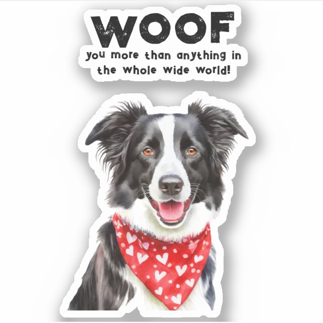 Woof you more than Border Collie Heart Bandanna (Front)