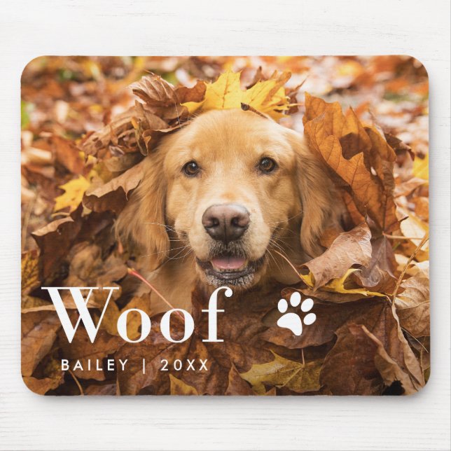 Woof | Your Dog's Photo and a Paw Print Mouse Pad (Front)