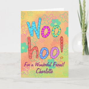 WooHoo Name Personalised Friends Personalised Card