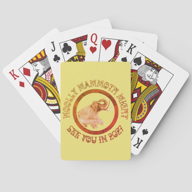 Woolly Mammoth Might See You Soon....     Playing Cards (Back)