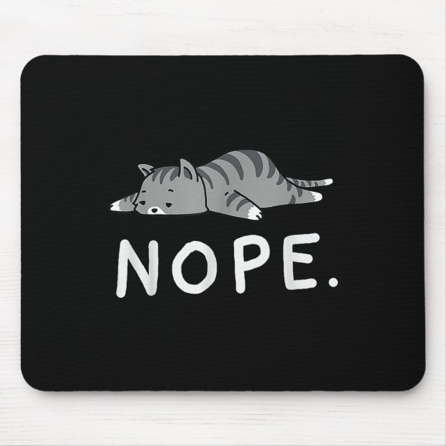 Woot Nope Cat  Mouse Pad (Front)