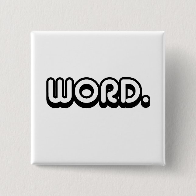 Word 15 Cm Square Badge (Front)