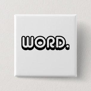 Word 15 Cm Square Badge