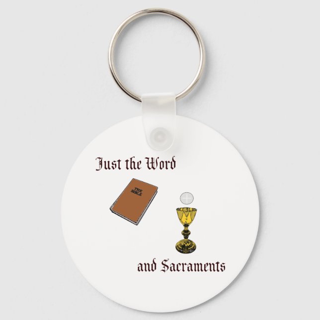 Word and Sacraments Key Ring (Front)